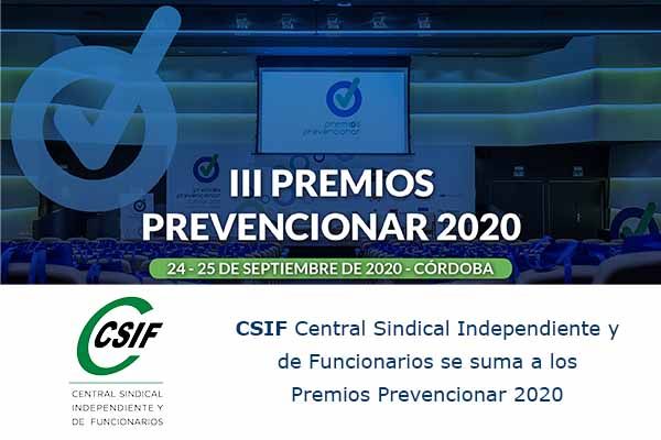 La Central Sindical Independiente y de Funcionarios (CSIF) se suma a los Premios Prevencionar 2020