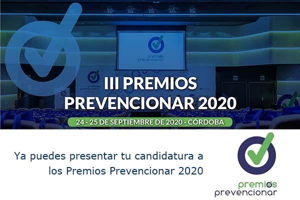 Ya puedes presentar tu candidatura a los Premios Prevencionar 2020