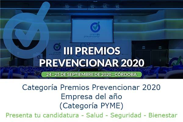 Premios Prevencionar 2020: Empresa del año (Categoría PYME) – Presenta tu candidatura