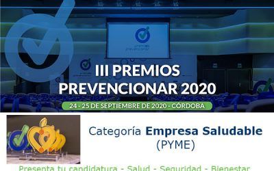Premios Prevencionar 2020: Categoría Empresa Saludable  (PYME) – Presenta tu candidatura