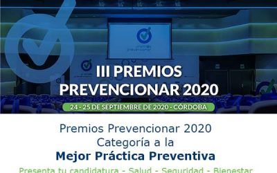 Premios Prevencionar 2020: Categoría a la Mejor Práctica Preventiva – Presenta tu candidatura