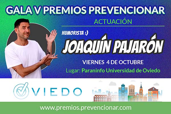 Joaquín Pajarón artista invitado a la Gala de los V Premios Prevencionar